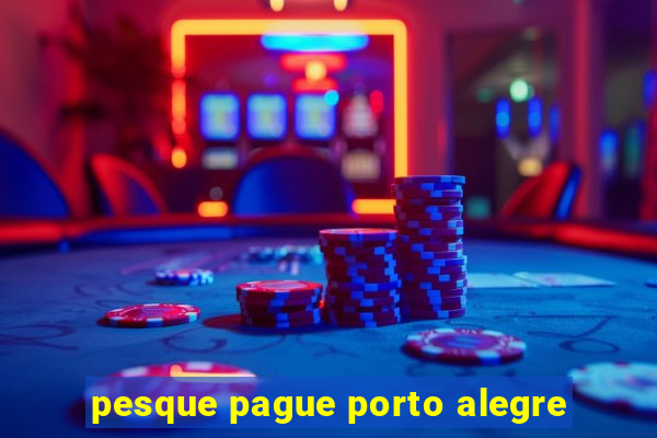 pesque pague porto alegre